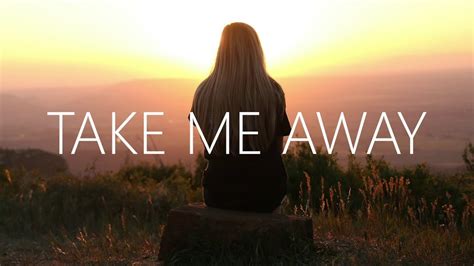 song take me away|90s song take me away.